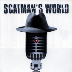 Scatman John - Scatman's World